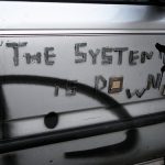 The System is Down